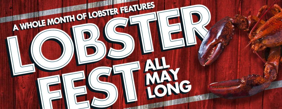 Lobsterfest All May Long!